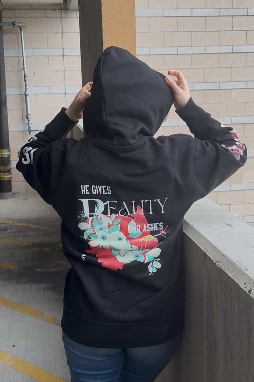 Beauty For Ashes Hoodie